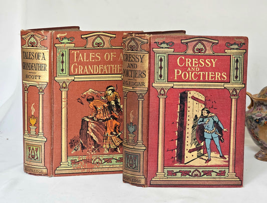 1910s Decorative Historical Fiction Set in Two Volumes / Tales of a Grandfather (Scottish History) and Cressy & Poitiers (Black Prince)