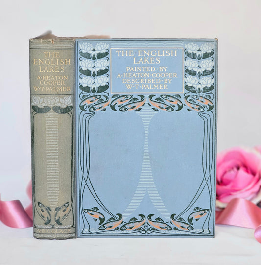 1908, The English Lakes by WT Palmer / A&C Black London / Beautiful Art Nouveau Binding / 75 Colour Plate Paintings / In Very Good Condition