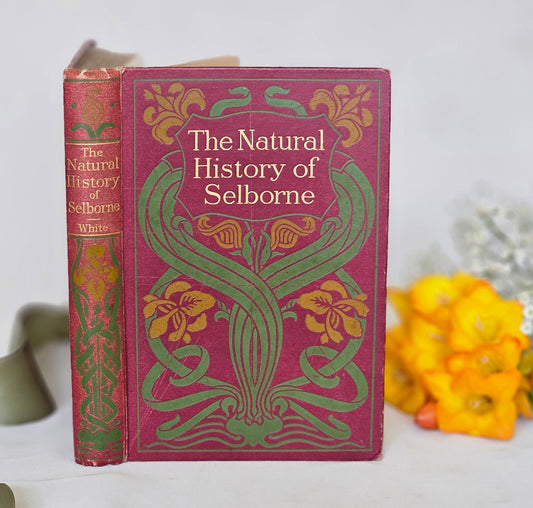 1895 The Natural History of Selborne and The Naturalist's Calendar by Gilbert White / Blackie & Son, London / Decorative Antique Book