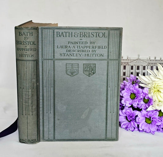 1915 Bath and Bristol by  Happerfield and Hutton / A&C Black, London / 20 Colour Plates Plus 2 Folding City Plan Maps / With Some Wear