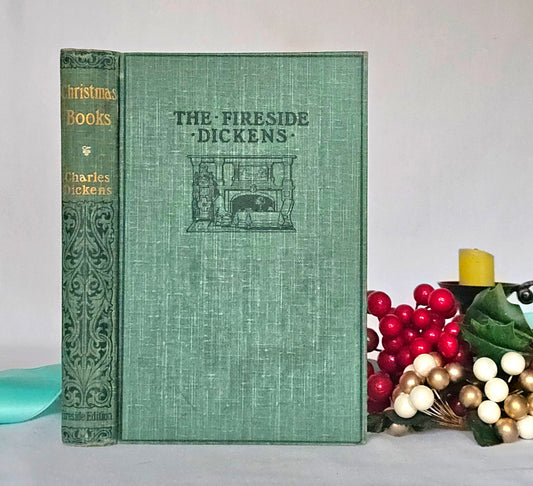 1903 Christmas Books by Charles Dickens, Including A Christmas Carol / Chapman & Hall Ltd, London / Fireside Dickens / Richly Illustrated
