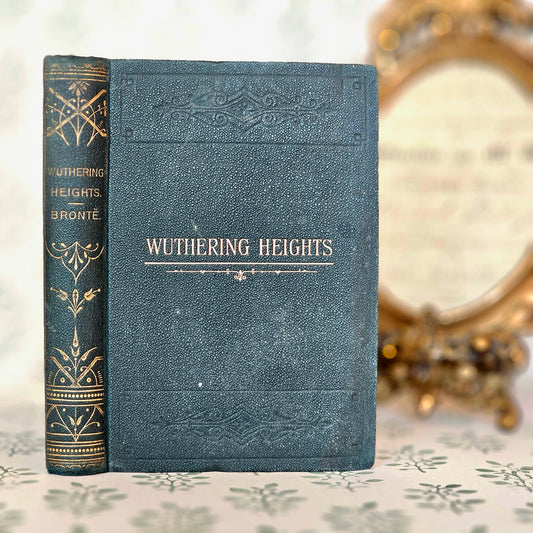 Scarce Antique "Wuthering Heights" Book: 1880s