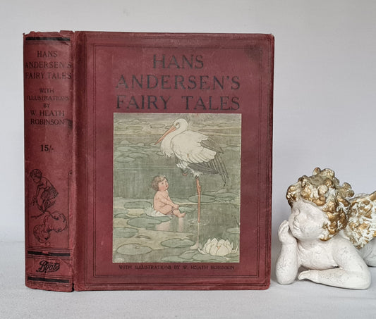 1930 Hans Andersen's Fairy Tales / Beautifully Illustrated by Heath Robinson / Boots the Chemists, London / With Scarce Dust Jacket