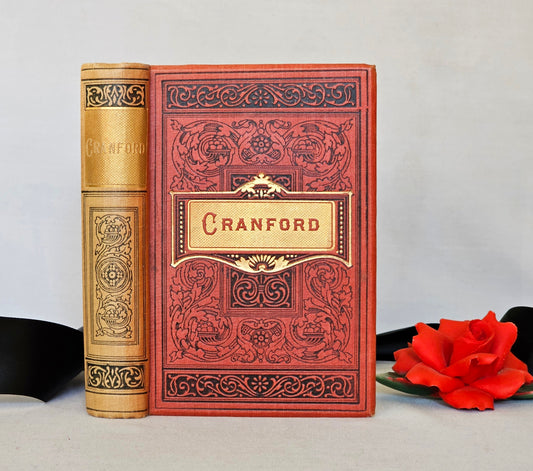 Cranford by Elizabeth Gaskell / 1890s Walter Scott Publishing, London / Charming Antique Hardback / Over 120 Years Old / Richly Illustrated