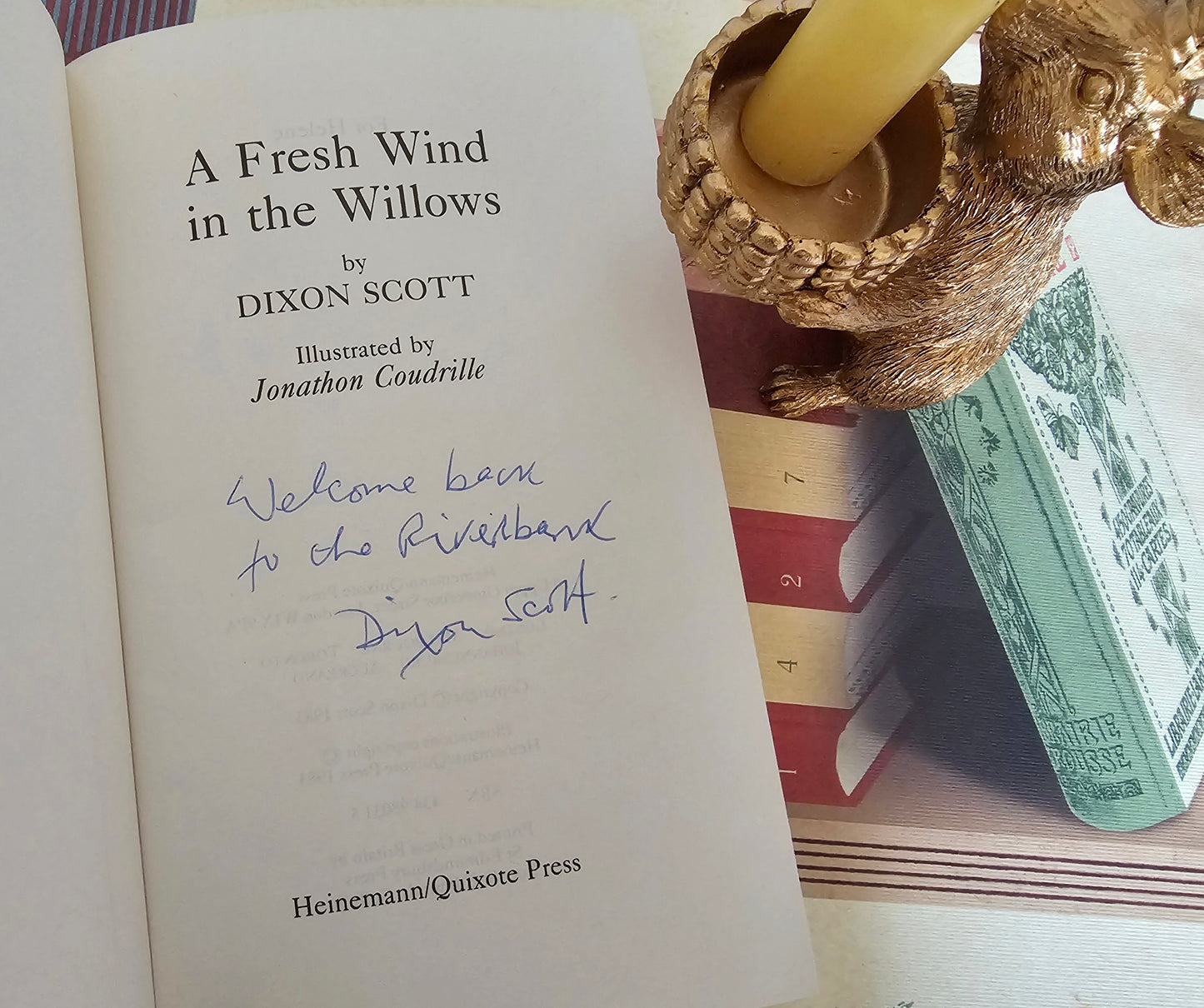 1983 SIGNED First Edition / A Fresh Wind in the Willows by Dixon Scott / Sequel to Kenneth Grahame's Classic / Richly Illustrated / VGC