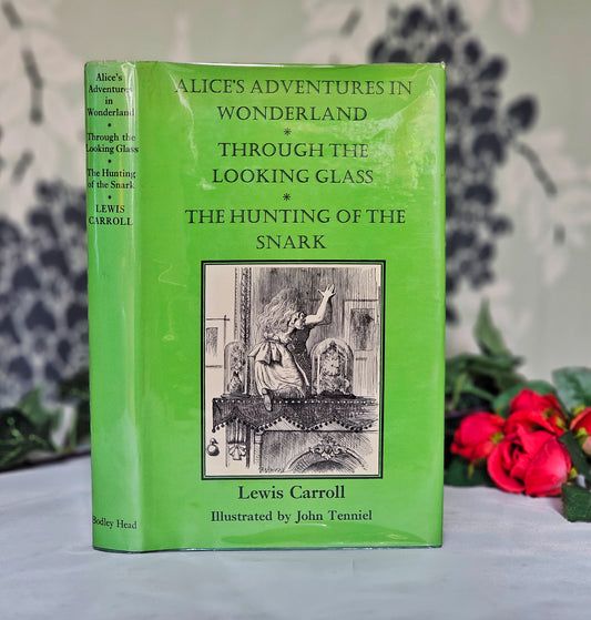 1975 Alice's Adventures in Wonderland / Through the Looking-Glass / The Hunting of the Snark / Three Books in One Volume / The Bodley Head