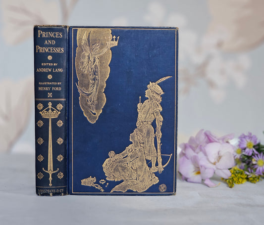 1908 The Book of Princes and Princesses by Mrs Lang / First Edition, Longmans Green & Co., London / Beautifully Illustrated Antique Book