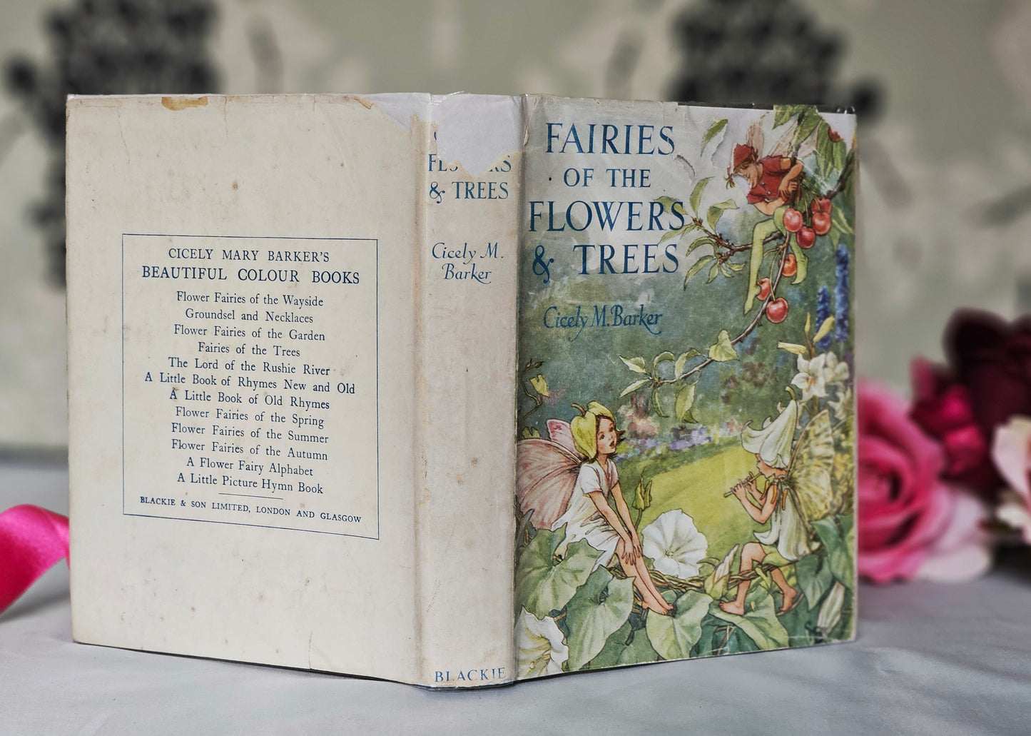 1950 Fairies of the Flowers and Trees Poems and Pictures by Cicely Mary Barker / Blackie & Son Ltd London / With Original SCARCE Wrapper