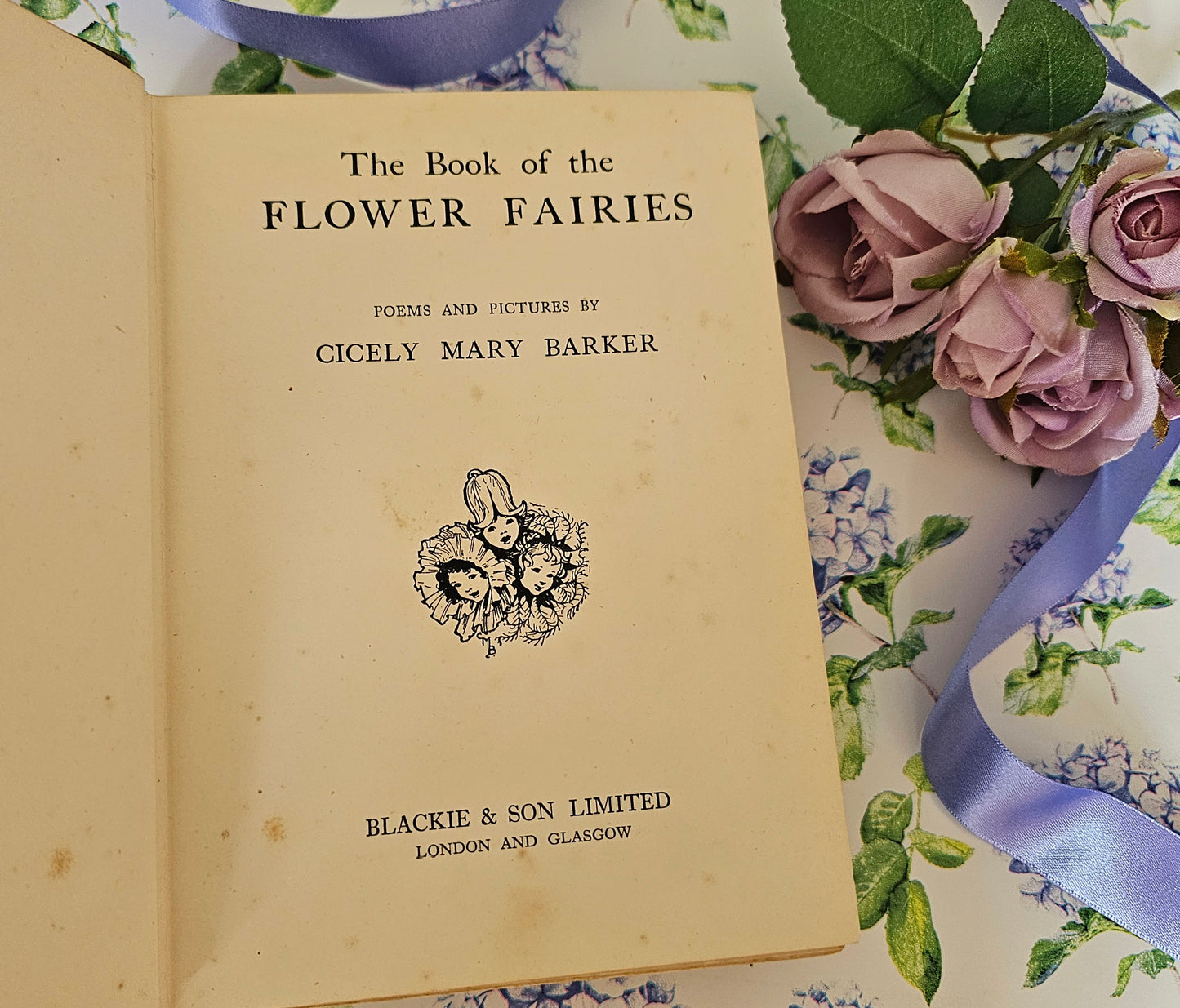 1927 FIRST EDITION The Book of the Flower Fairies, Poems and Pictures by Cicely Mary Barker / Blackie & Son Ltd London / In Good Condition