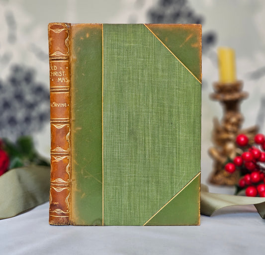 1901 Old Christmas From the Sketch Book of Washington Irving / Macmillan & Co., London / Illustrated / Leather Bound Antique Book