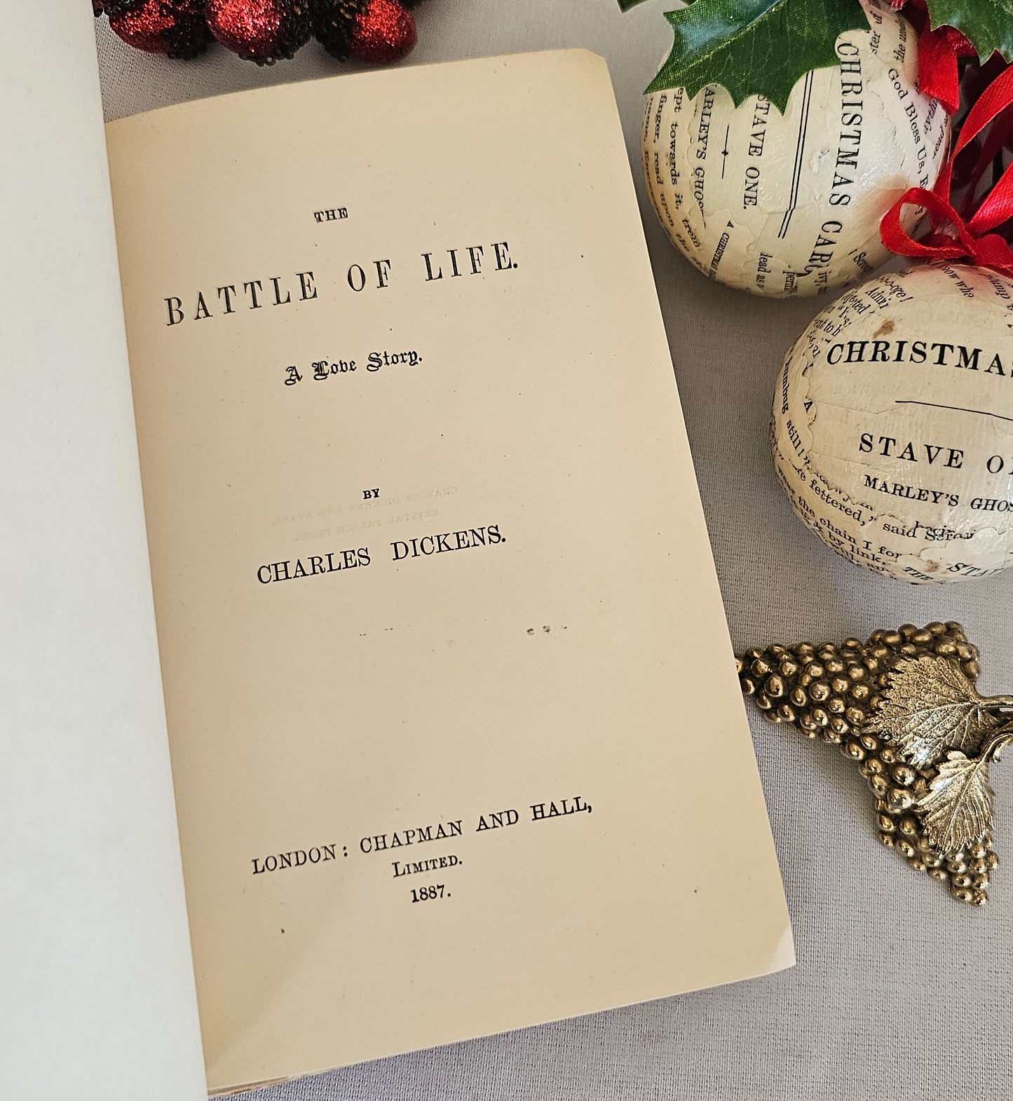 1887 The Battle of Life by Charles Dickens / Christmas Book / Chapman & Hall / Early Re-Issue of 1846 First Edition / Slightly Shaken