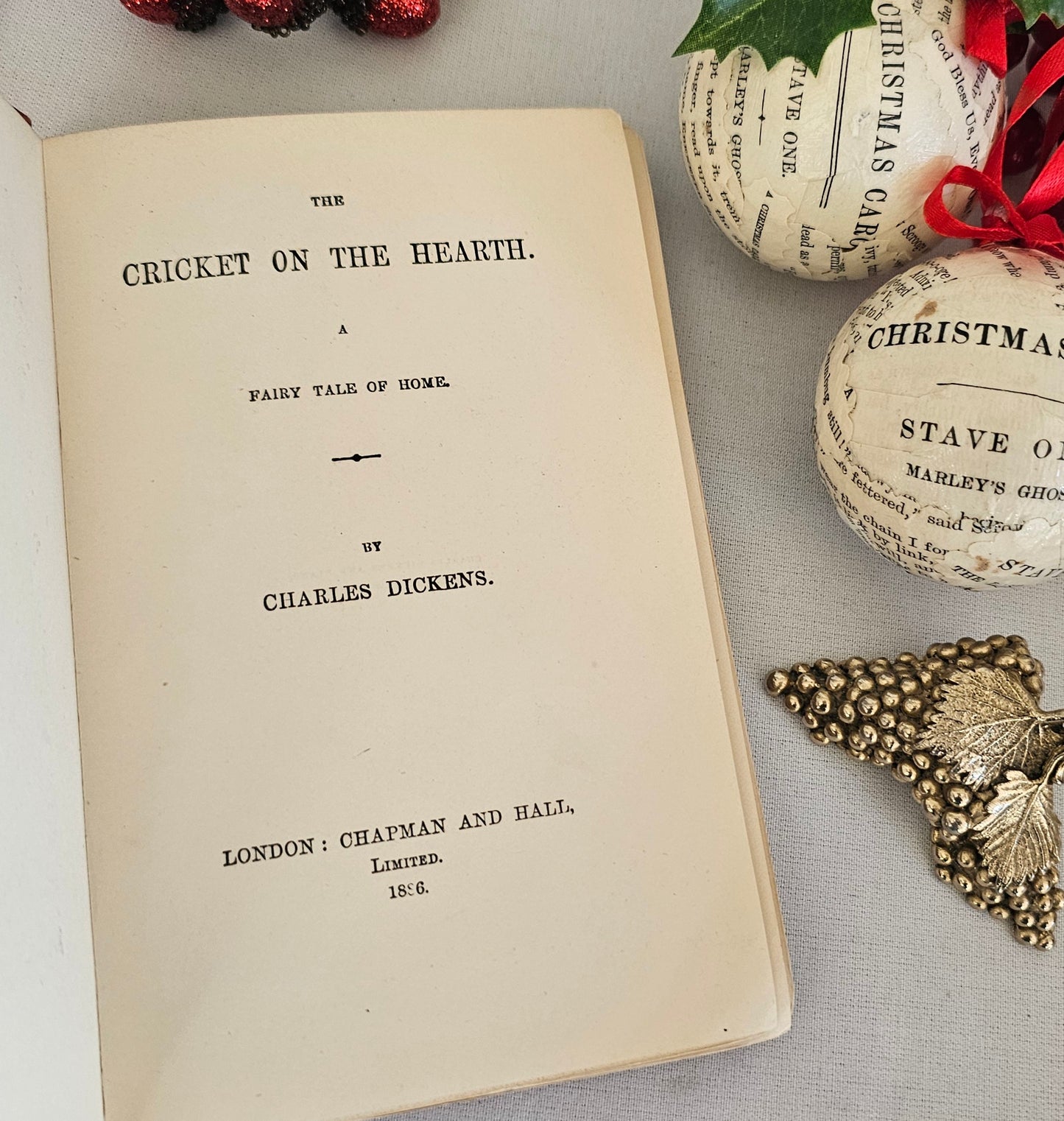 1886 The Cricket on the Hearth by Charles Dickens / Christmas Book / Chapman & Hall / First Re-Issue of 1845 First Edition / A Little Shaken