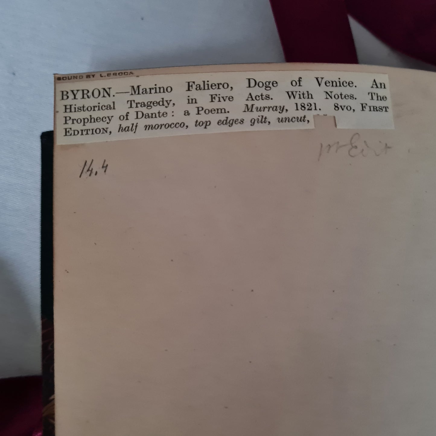 First Edition 1821 Lord Byron's Marino Faliero Doge of Venice The Plus Prophecy of Dante / John Murray, London / Fine Leather Binding