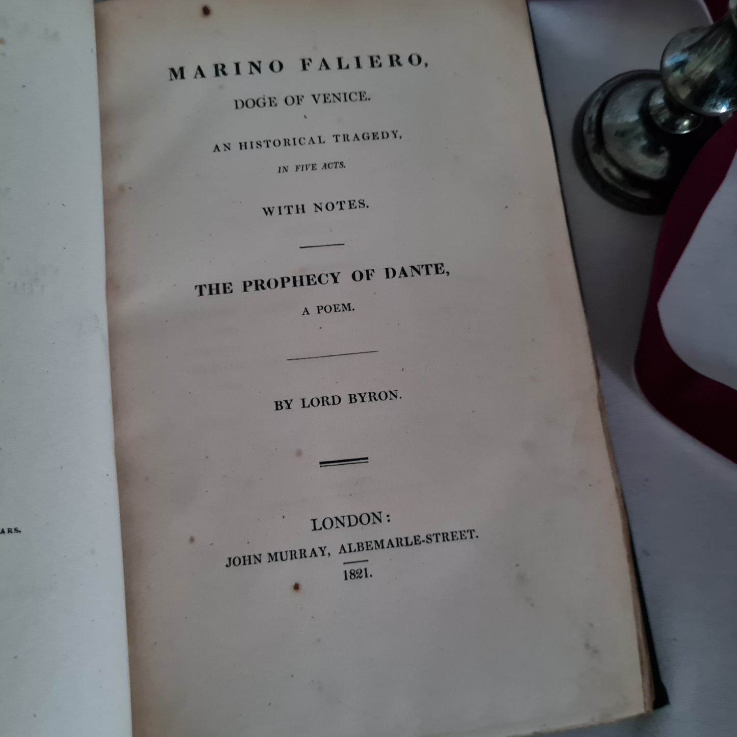 First Edition 1821 Lord Byron's Marino Faliero Doge of Venice The Plus Prophecy of Dante / John Murray, London / Fine Leather Binding