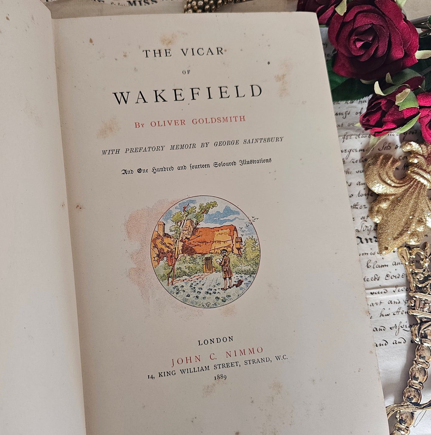 1889 The Vicar of Wakefield by Oliver Goldsmith / John C Nimmo, London / 114 Colour Illustrations / Lovely Binding / Gilt Edged Pages