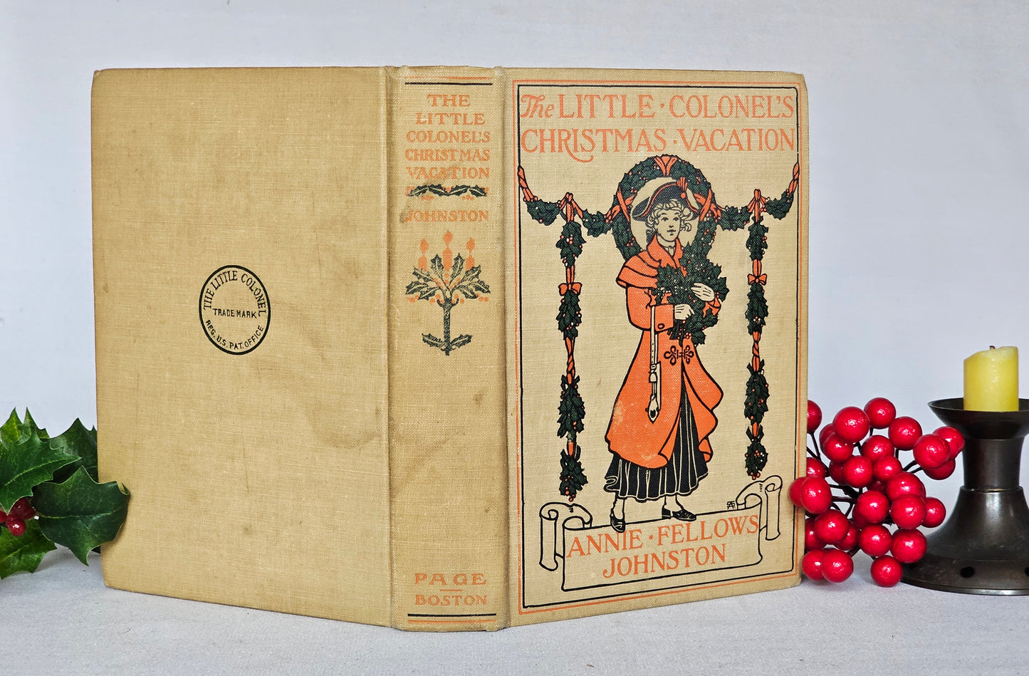 1905 The Little Colonel's Christmas Vacation by Annie Fellows Johnston / Page Company, Boston / Charming Antique Book in Very Good Condition