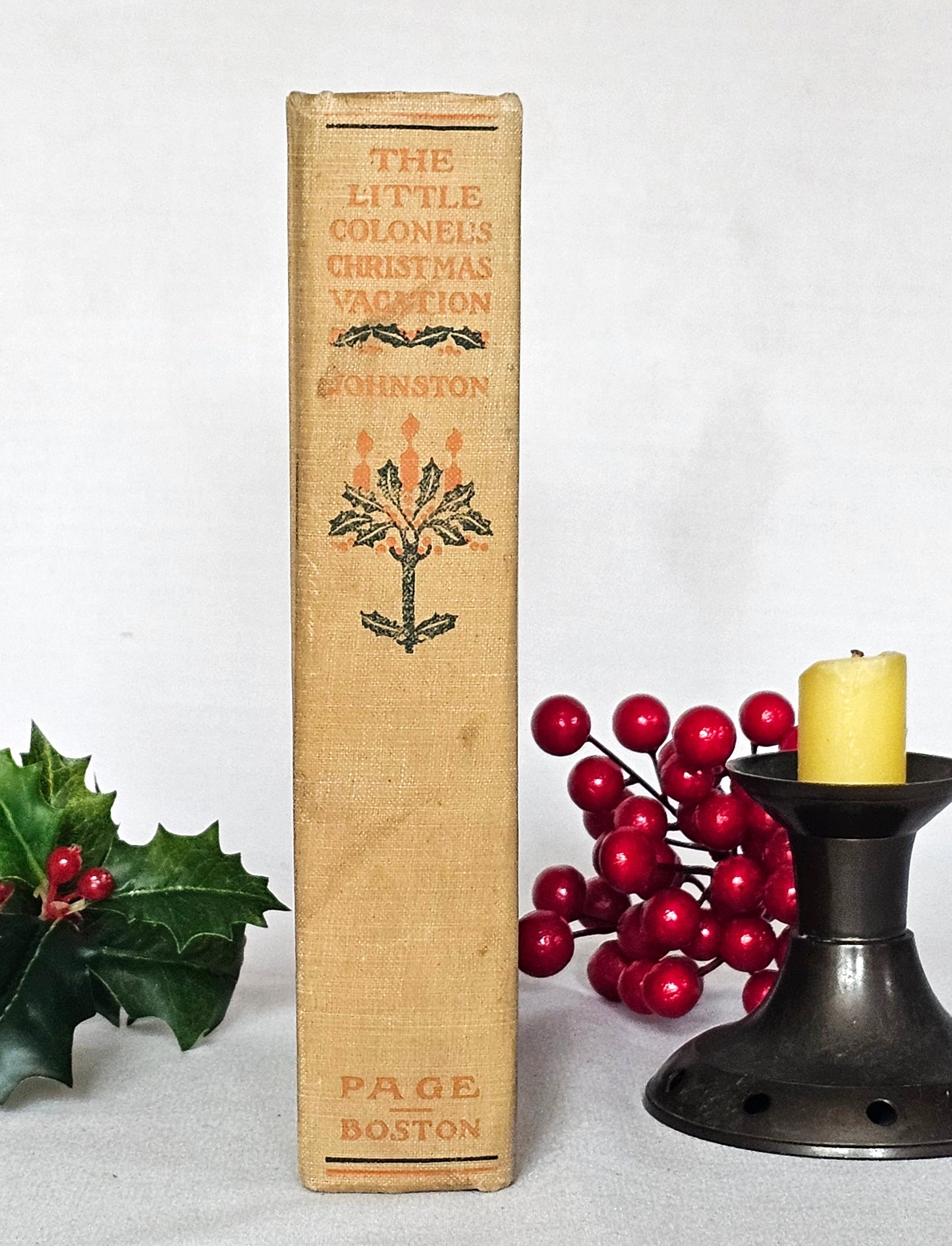 1905 The Little Colonel's Christmas Vacation by Annie Fellows Johnston / Page Company, Boston / Charming Antique Book in Very Good Condition