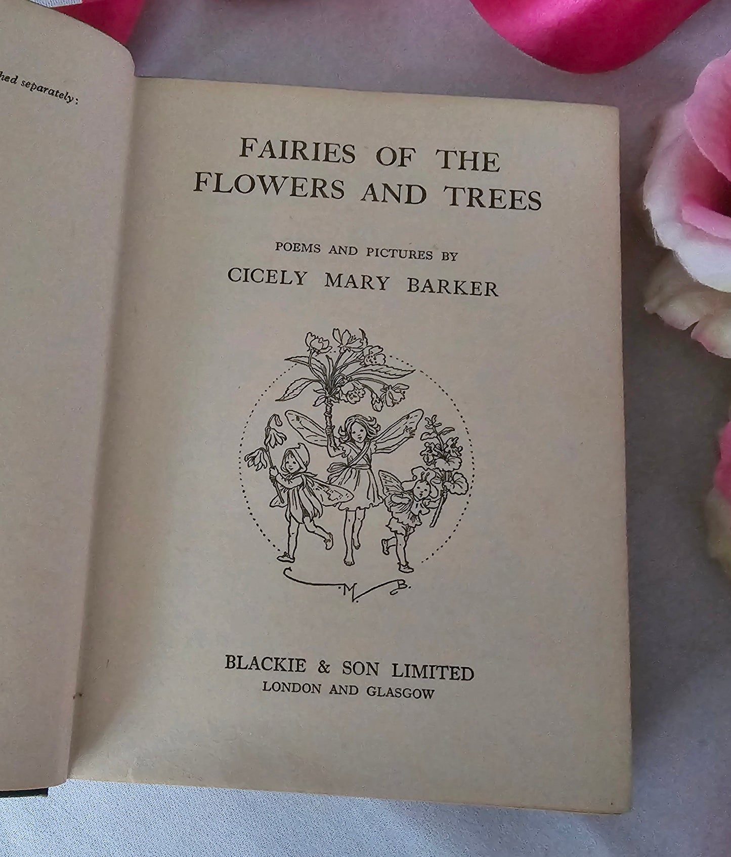 1950 Fairies of the Flowers and Trees by Cicely Mary Barker / Blackie & Son Ltd, London / In Excellent Condition / Beautiful Illustrations