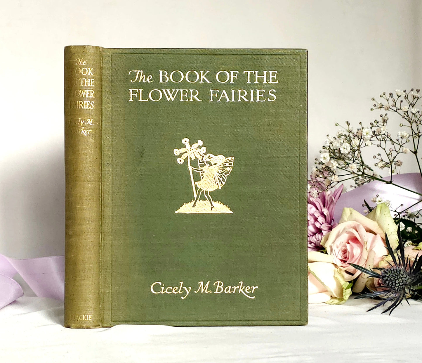 1927 FIRST EDITION The Book of the Flower Fairies, Poems and Pictures by Cicely Mary Barker / Blackie & Son Ltd London / In Good Condition