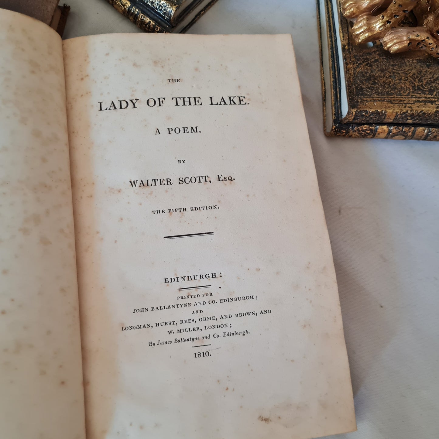1810 and 1815 From the Years of First Publication / Two Extremely Early Copies of Sir Walter Scott's Lady of the Lake and Lord of the Isles