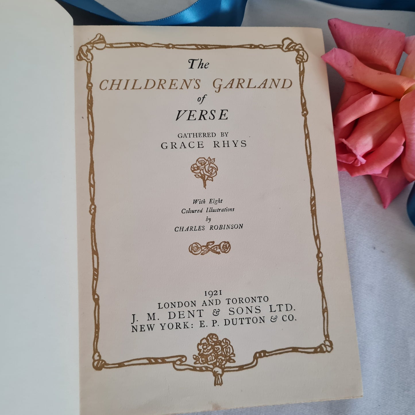 1921 The Children's Garland of Verse / First Edition, JM Dent & Co., London / Eight Colour Plates by Charles Robinson / Lovely Antique Book