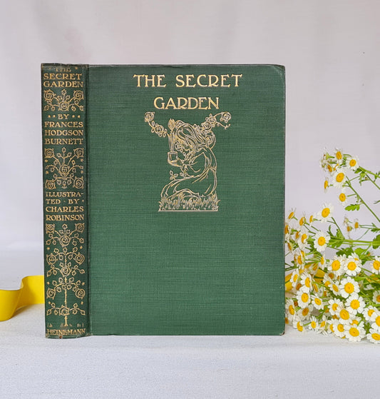 1913 The Secret Garden by Frances Hodgson Burnett / FIRST EDITION, Third Impression Heinemann, London / Illustrated by Charles Robinson