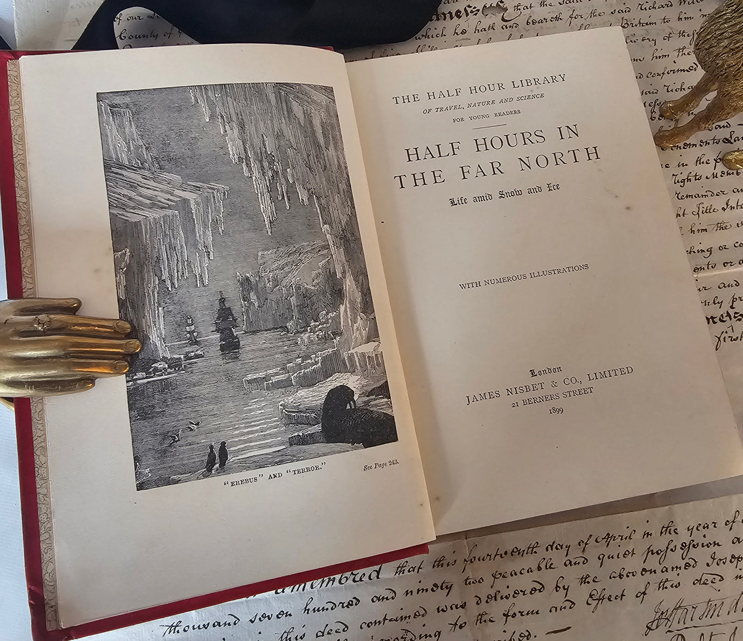 1900 Half Hours in the Far North - Life Amid Snow and Ice / James Nisbet, London / Richly Illustrated / Gilt Edged Pages / In Good Condition