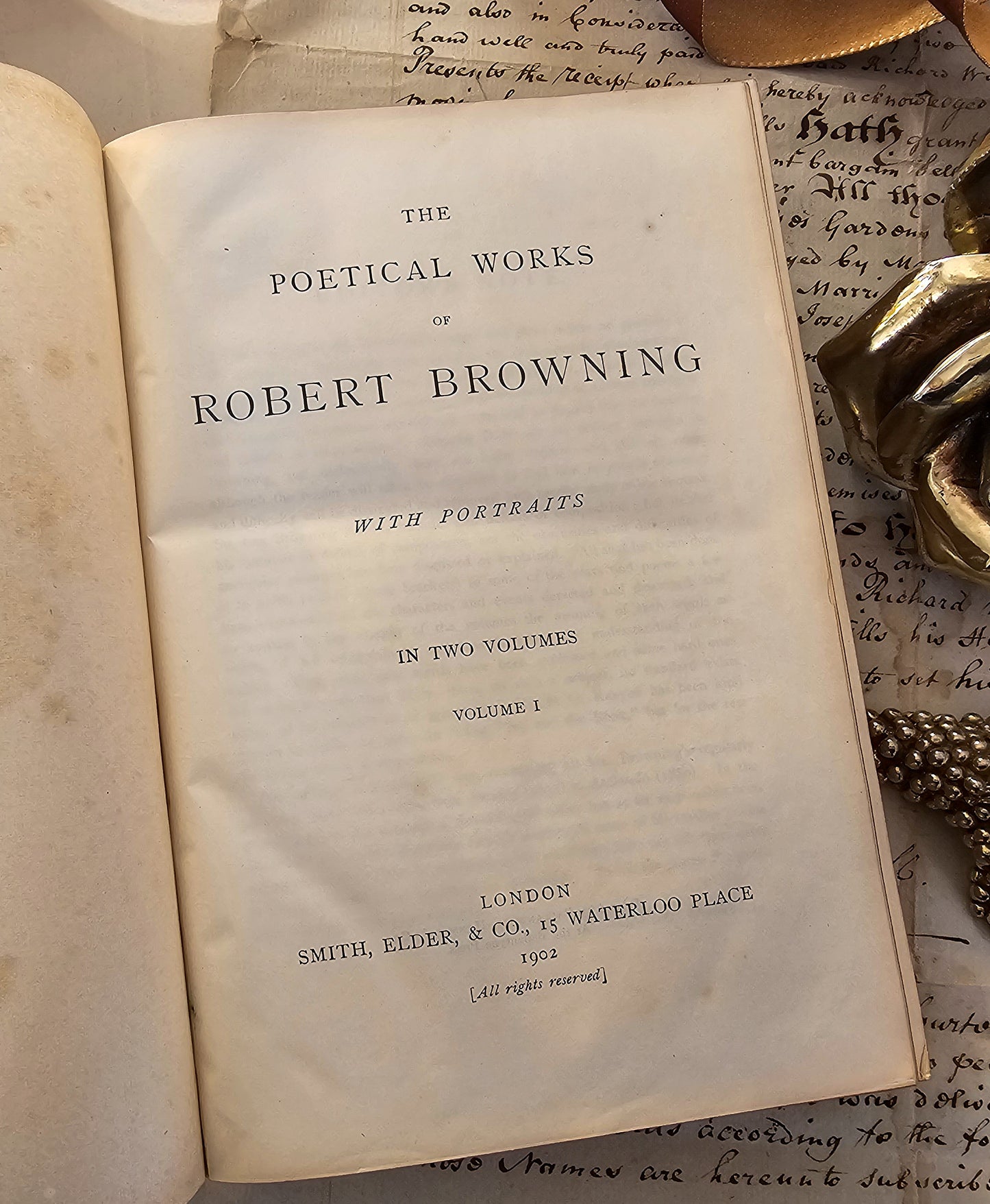 1902 The Poetical Works of Robert Browning / Smith, Elder & Co. London / Lovely Vellum Binding / Comprehensive / Gilt Edges / WITH SOME WEAR