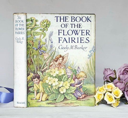 1950 The Book of the Flower Fairies, Poems and Pictures by Cicely Mary Barker / Blackie & Son / Scarce Dust Jacket / In Very Good Condition