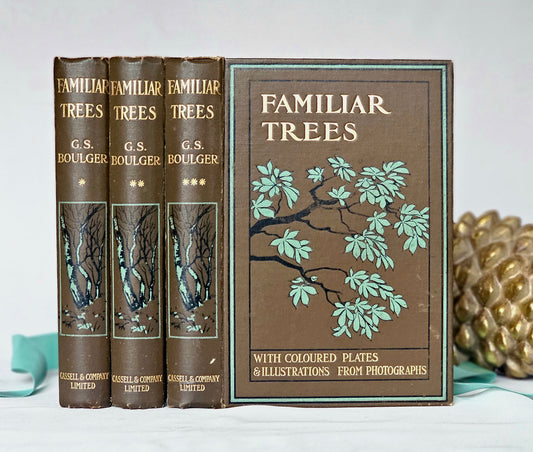 1906 Familiar Trees by GS Boulger - Complete in Three Volumes / Cassell & Company, London / Many Lovely Colour Plates Plus BW Photos