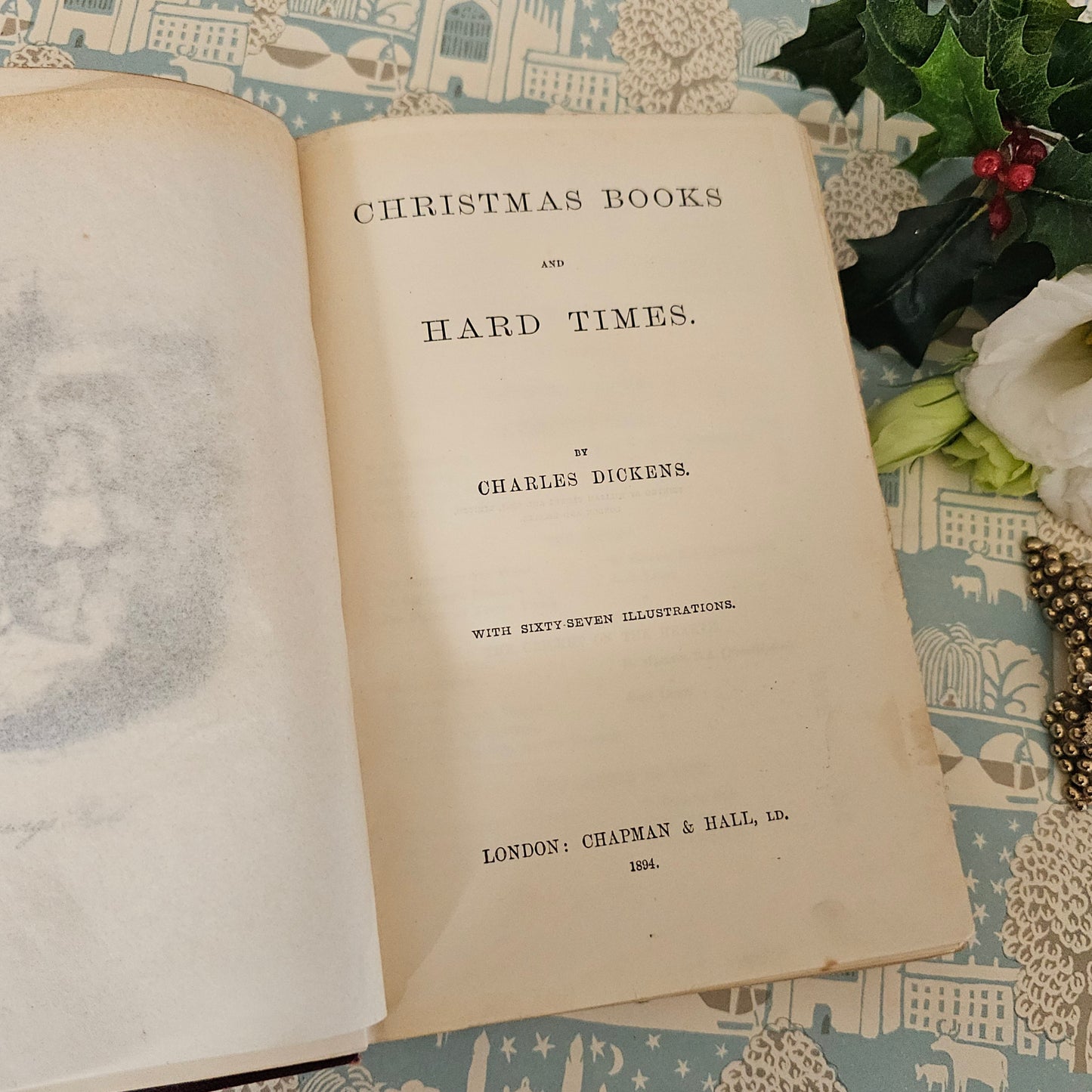 1894 Christmas Books Including A Christmas Carol by Charles Dickens / Chapman & Hall, London / Lovely Antique Book / Plus Hard Times