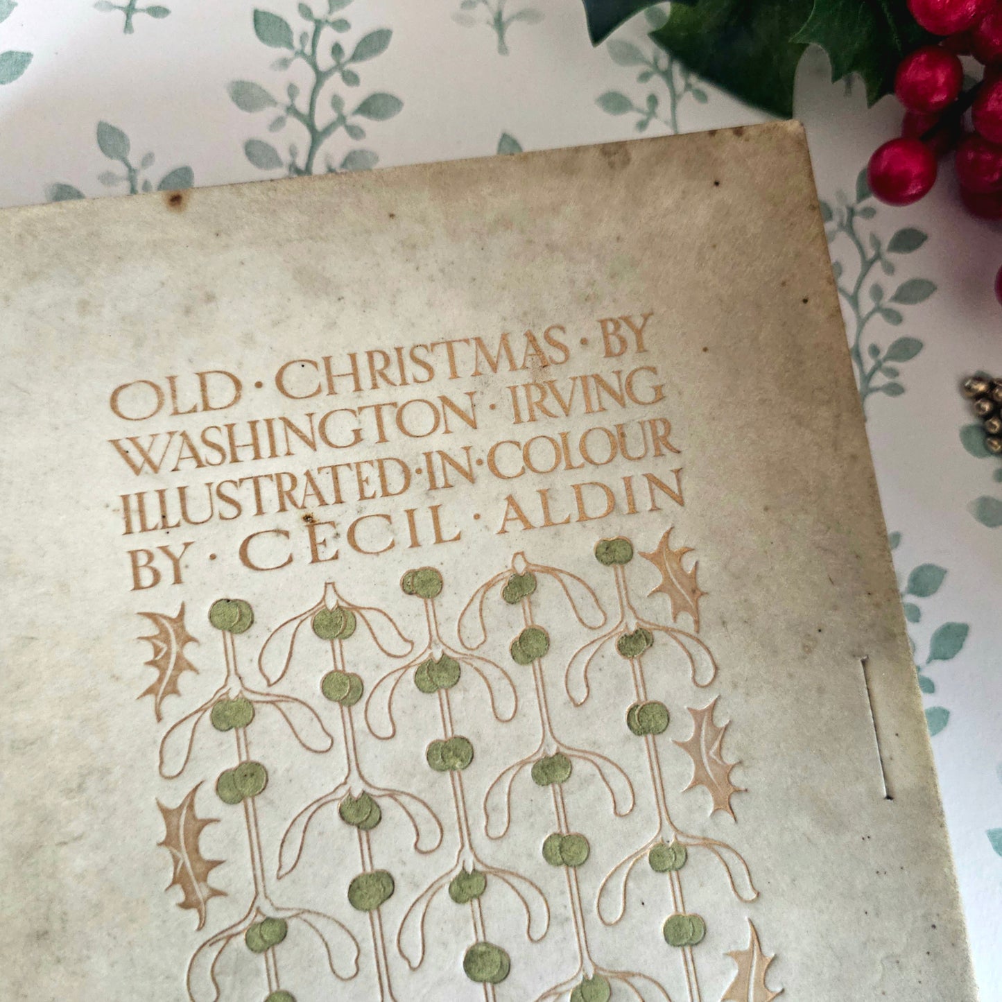 1908 Old Christmas Book by Washington Irving: Illustrated Antique Vellum - WORN