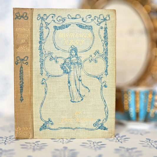 1904 Northanger Abbey - Antique Jane Austen Book - Beautifully Illustrated