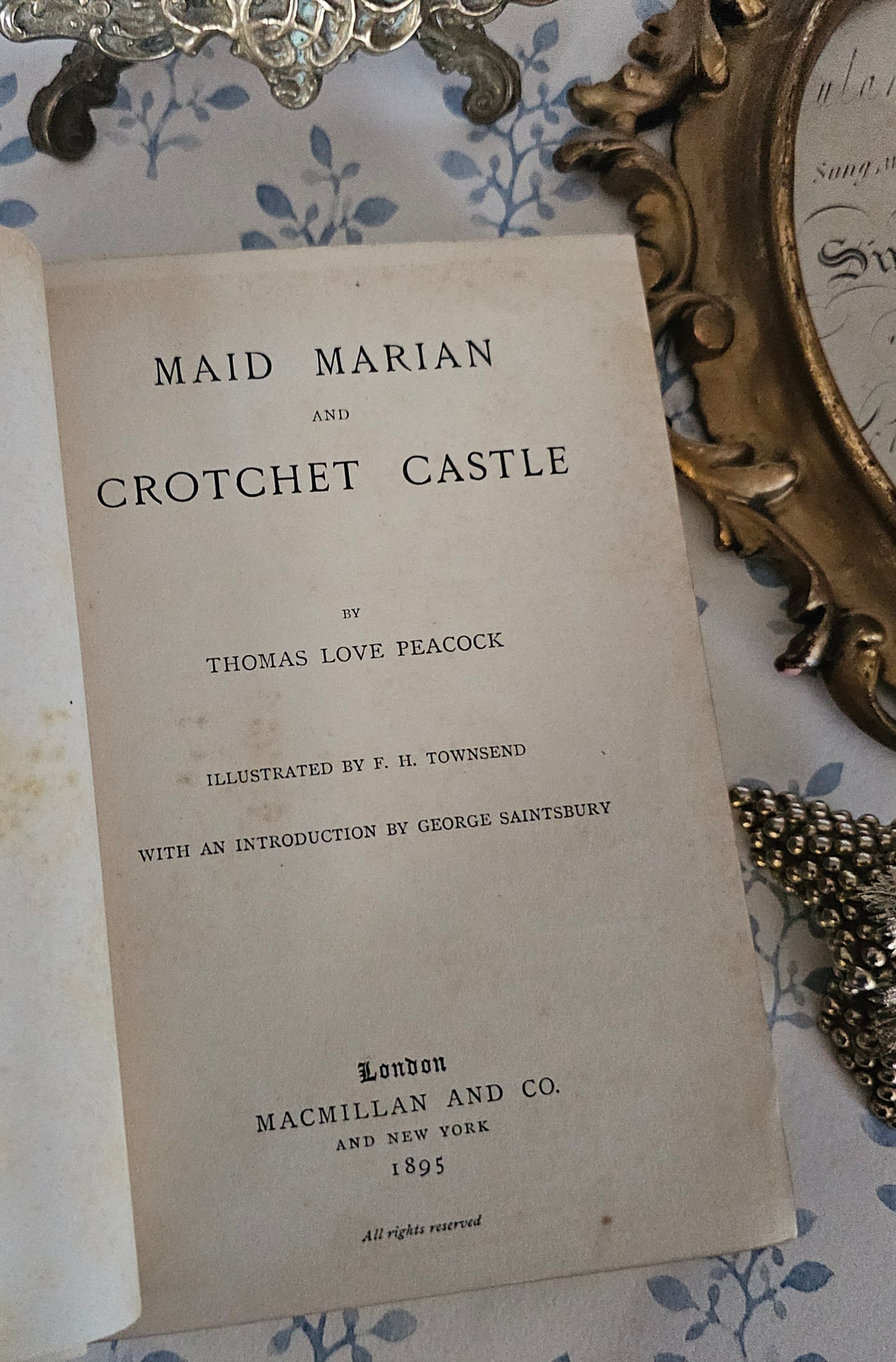 1895 Maid Marian and Crotchet Castle by Thomas Love Peacock: Antique Turbayne Covers, Illustrated