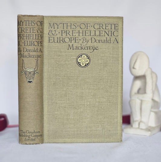 1920 Myths of Crete & Pre-Hellenic Europe by Donald Mackenzie - Illustrated Antique Book