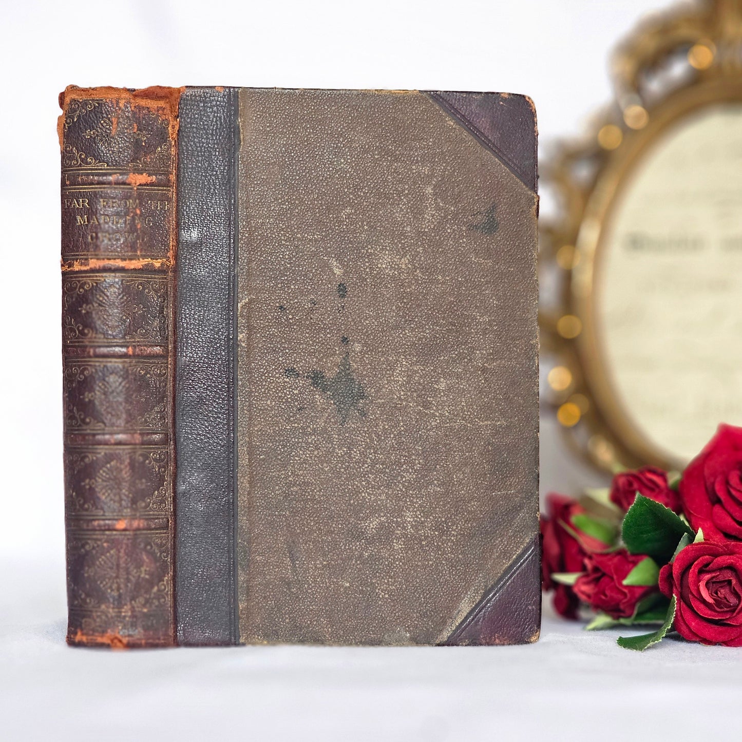 1877 Early Edition of Far From the Madding Crowd by Thomas Hardy : WORN