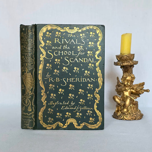 1896 The School For Scandal and The Rivals : Illustrated Antique Edition