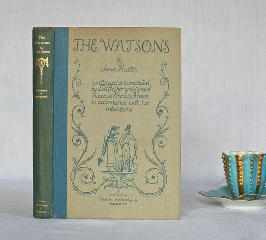 1928 The Watsons by Jane Austen / Vintage Copy of Her Unfinished Novel