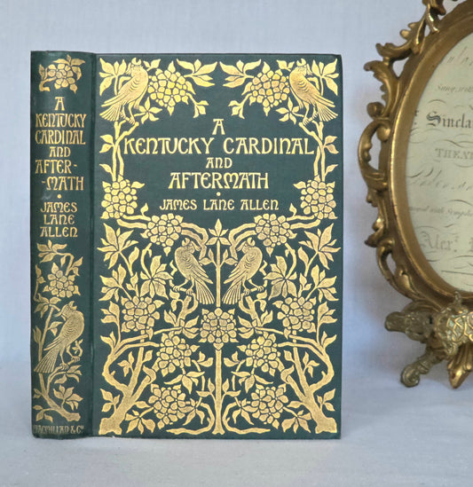 1901 A Kentucky Cardinal and Aftermath by James Lane Allen / Macmillan & Co., London / Beautifully Illustrated Throughout by Hugh Thomson