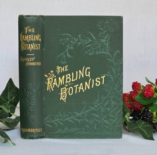 1880s The Rambling Botanist by Shirley Hibberd - Illustrated Antique Book