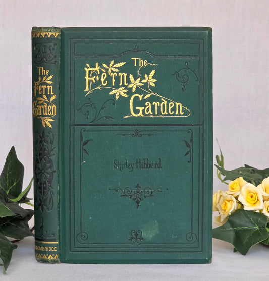 1881 The Fern Garden by Shirley Hibberd - Illustrated Antique Book