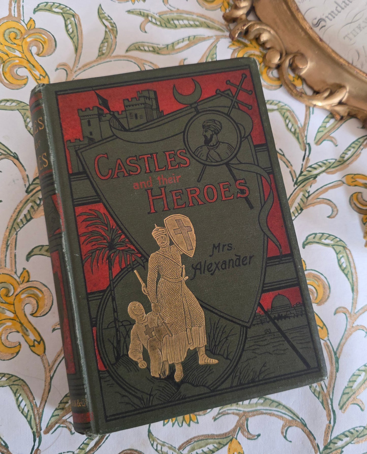 Vintage book titled 'Castles and Their Heroes' by Mrs. Alexander