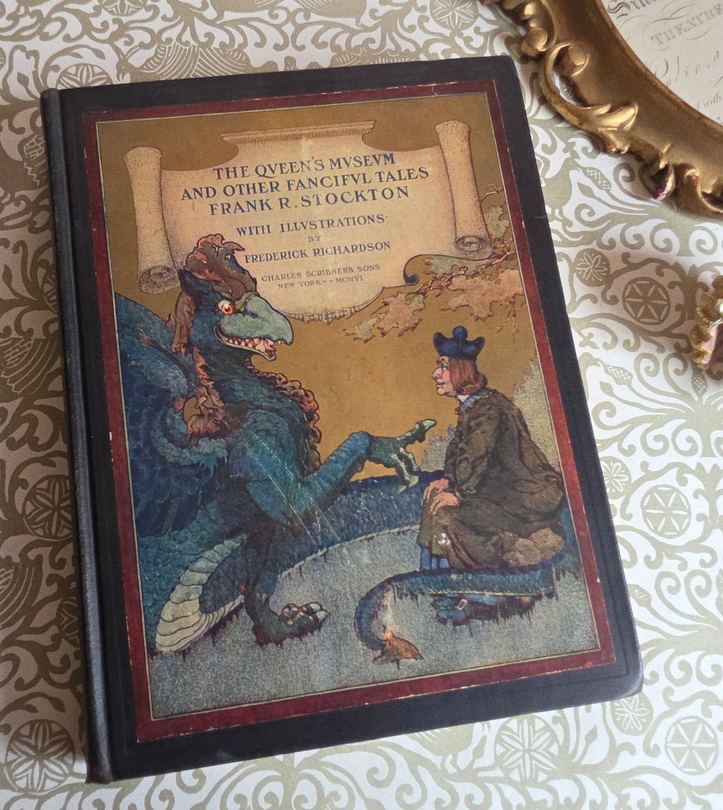 1906 The Queen's Museum and Other Fanciful Tales - Antique Illustrated Book