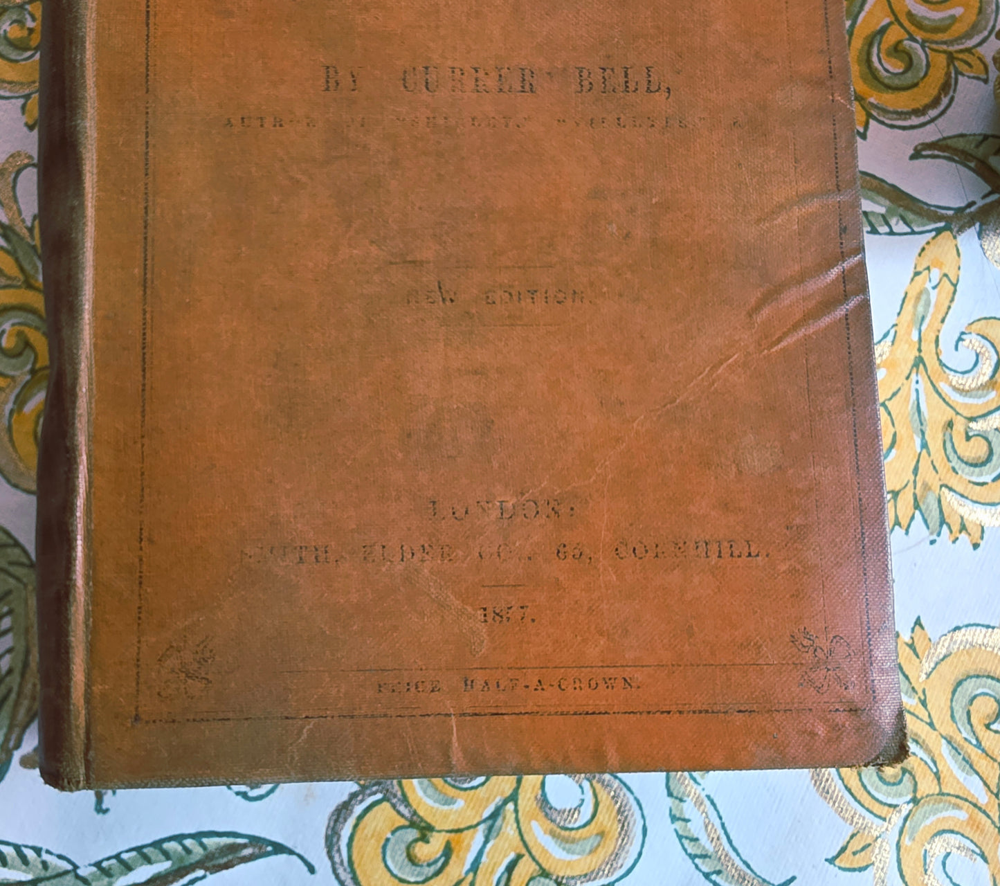 1857 Jane Eyre by Currer Bell / Extremely Early Copy Published Just 10 Years After Original / LACKS TITLE PAGE