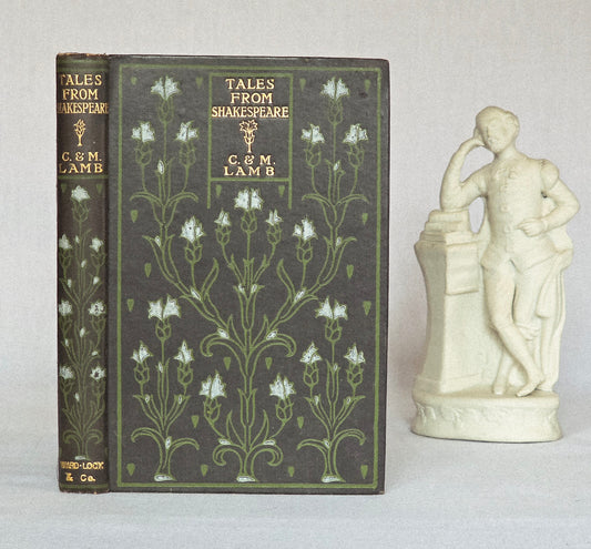 c1906 Tales From Shakespeare by Charles and Mary Lamb - Antique Book