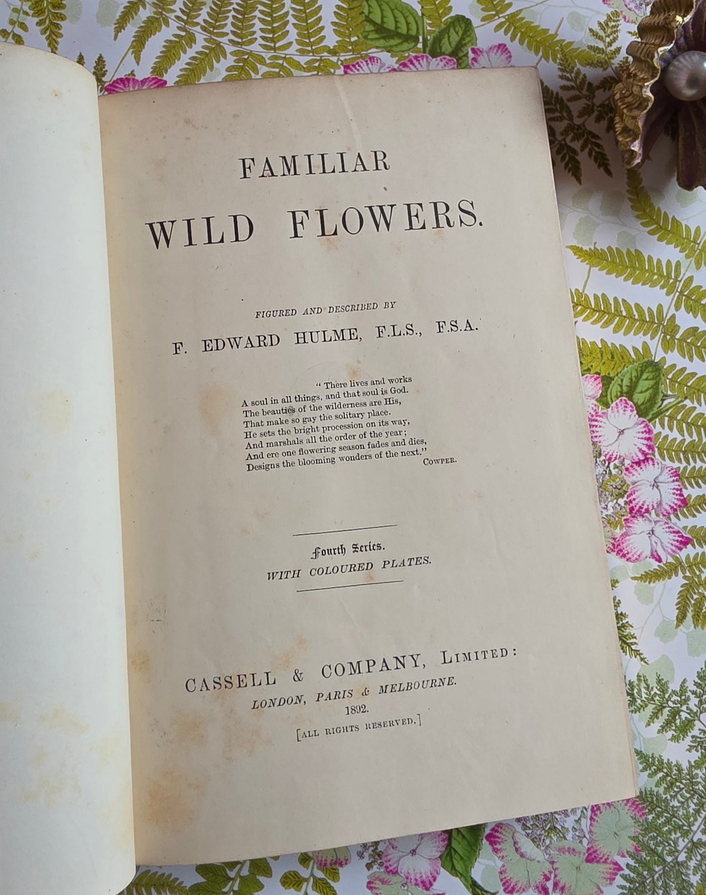 RESERVED RESERVED 1892 Familiar Wild Flowers / Illustrated Victorian Antique Book (Fourth Series)