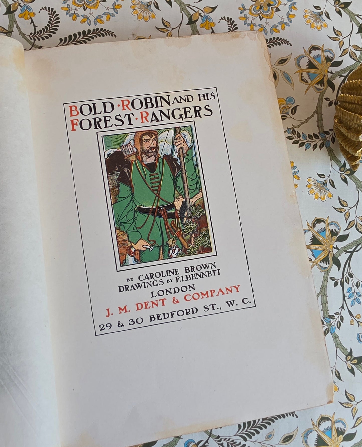 1905 Bold Robin and His Forest Rangers - Antique Robin Hood Book