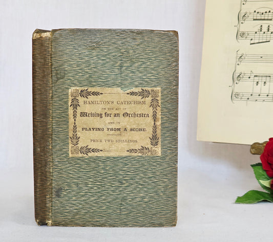 1845 - The Art of Writing for an Orchestra and on Playing from Score - Antique Pocket Book - WITH SOME WEAR