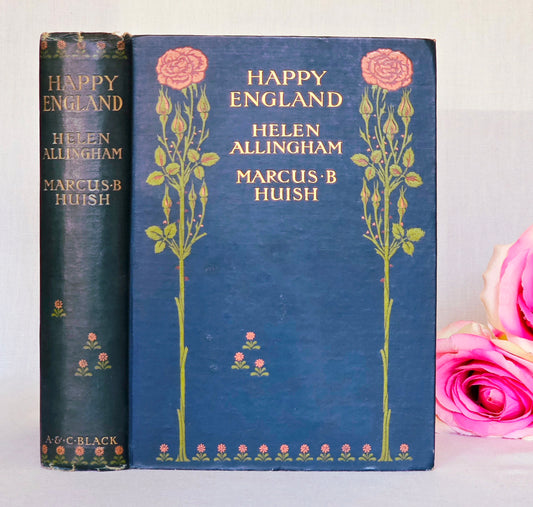 1903 Happy England by Allingham and Huish - Illustrated Antique Book