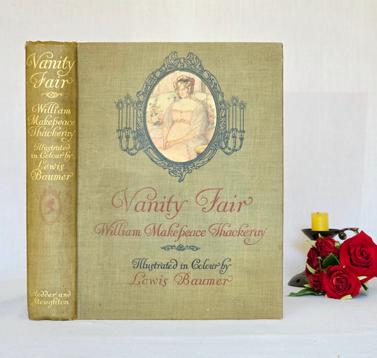 1913 Vanity Fair by William Makepeace Thackeray - Large Antique Illustrated Book